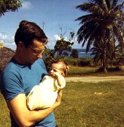 Ron McDougal; baby Kat Wheeler; Saipan