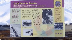 Sign Cold War in Alaska
Fort Wainwright; Fairbank s AK