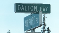 sign Dalton Highway; Airport Road
