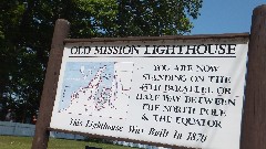 sign Old Mission Lighthouse; 45th parallel