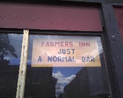Farmer s Inn; Canandaigua
sign Just a Normal Bar