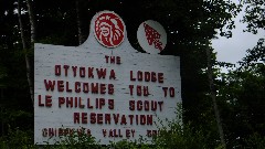 IAT
sign The Otyokwa Lodge Welcomes you to LE Phillips Scout Reservation; Chippewa Valley