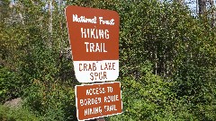 Hiking; NCT; Minnesota; Border Route
sign National Forest Hiking Trail
Crab Lake Spur
Access to Border Route Hiking Trail