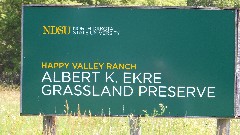 sign Happy Valley Ranch
Albert K Ekre Grassland Preserve